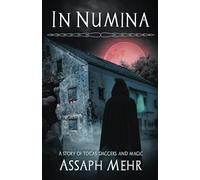 In Numina: Urban Fantasy in Ancient Rome: 2 (Stories of Togas, Daggers, and Magic)