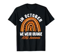 In October We Wear Orange ADHD Awareness Support T-Shirt