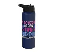 in October we wear Pink and Blue Stainless Steel Insulated Water Bottle