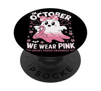In October We Wear Pink Breast Cancer Awareness PopSockets Adhesive PopGrip