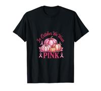in October We Wear Pink Breast Cancer Awareness Pumpkin Value Graphic T-Shirt