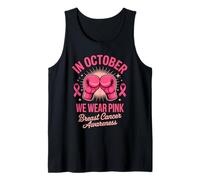 in October We Wear Pink Breast Cancer Awareness Tank Top