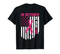 in October We wear Pink Breast Cancer Awareness USA Flag T-Shirt