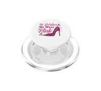 In October We Wear Pink Breast Cancer Leopard High Heels PopSockets PopGrip for MagSafe