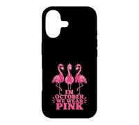 In October We Wear Pink Flamingos Breast Cancer Case for iPhone 17