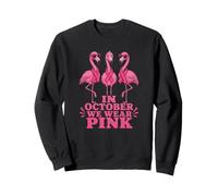 In October We Wear Pink Flamingos Breast Cancer Sweatshirt