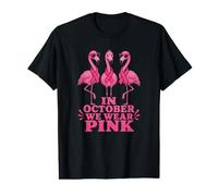 in October We Wear Pink Flamingos Breast Cancer Value Graphic T-Shirt