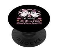 In October We Wear Pink Ghosts Breast Cancer Awareness PopSockets Adhesive PopGrip