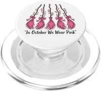 In October We Wear Pink Witch Broomsticks Breast Cancer PopSockets PopGrip for MagSafe