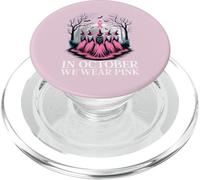 In October We Wear Pink Witches Coven Breast Cancer Awarenes PopSockets PopGrip for MagSafe