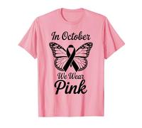 in October We Wear Pink Womens Breast Cancer Awareness T-Shirt