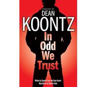In Odd We Trust (Graphic Novel): 1 (Odd Thomas Graphic Novels)