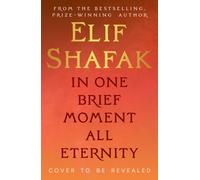 In One Brief Moment All Eternity
