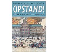 In opstand!: de geuzen in de Lage Landen, 1565-1578