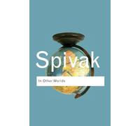 In other worlds: Essays In Cultural Politics: Volume 45 (Routledge Classics)