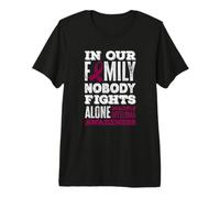 in Our Family Nobody Fights Alone Multiple Myeloma Awareness Premium T-Shirt