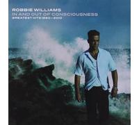 IN & OUT OF CONSCIOUSNESS: GRE - Robbie Williams Compact Disc