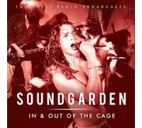 Soundgarden - In & Out Of The Cage