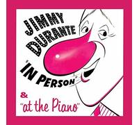 IN PERSON and AT THE PIANO - JIMMY DURANTE [CD]