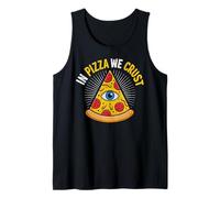 in Pizza We Crust Funny Pizza Slice Tank Top