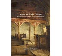 In Places Where They Sit: A Social History of the Church Pew in Wales