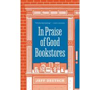 In Praise of Good Bookstores