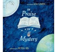 In Praise of Mystery
