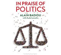 In Praise of Politics