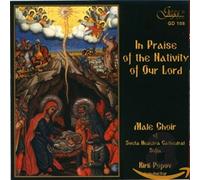 In Praise of the Nativity of Our Lord