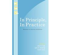 In Principle, In Practice: Museums as Learning Institutions (Learning Innovations Series)