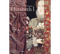 In Public and in Private: Elizabeth I and Her World