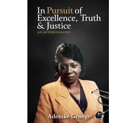 In Pursuit of Excellence, Truth & Justice