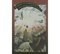 In Pursuit of German Memory: History, Television, and Politics after Auschwitz