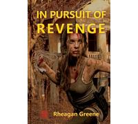 In Pursuit Of Revenge (The Samurai Revival Prequel Trilogy)