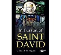 In Pursuit of Saint David