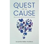 In Quest of a Cause: The Sudden Infant Death Syndrome