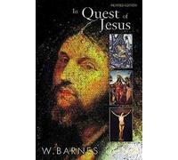 In Quest of Jesus: Revised and Enlarged Edition: A Guidebook