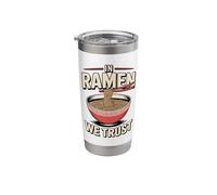 in Ramen We Trust Funny Noodle Lover Stainless Steel Insulated Tumbler