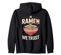 In Ramen We Trust Funny Noodle Lover Zip Hoodie