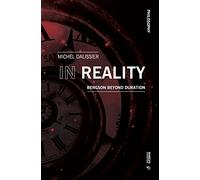 In Reality: Bergson Beyond Duration (Philosophy)