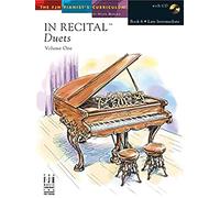 In Recital Duets Volume One, Book 6 (Fjh Pianist's Curriculum, 1)