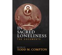 In Sacred Loneliness: The Documents
