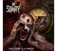 IN SANITY: WELCOME TO THE SHOW - CD SEALED