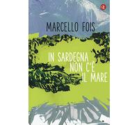 In Sardegna non c'è il mare