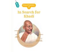 In Search for Khadi (History of Colonialism)