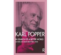 In Search of a Better World: Lectures and Essays from Thirty Years