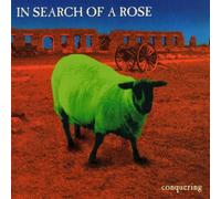 In Search of a Rose - Conquering