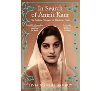 In Search of Amrit Kaur: An Indian Princess in Wartime Paris