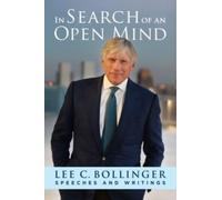 In Search of an Open Mind : Speeches and Writings