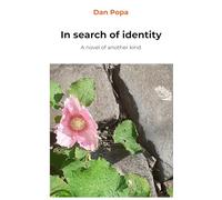 In search of identity: A novel of another kind